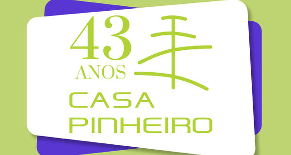 43º Aniversário Casa Pinheiro